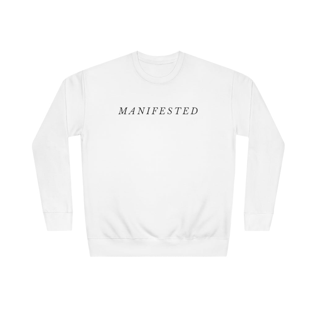 Manifested - Unisex Crew Sweatshirt