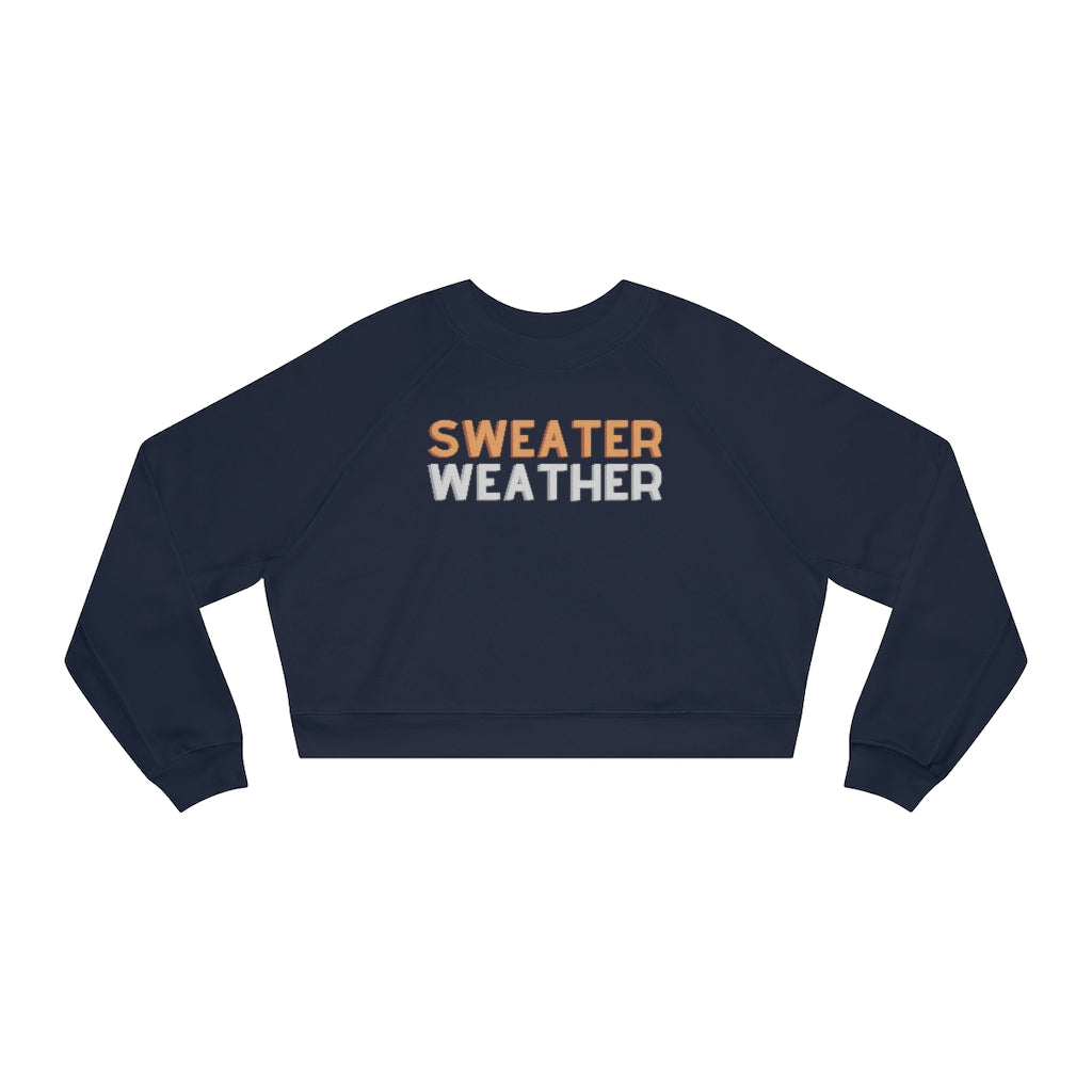 Sweater Weather - Women's Cropped Fleece Pullover
